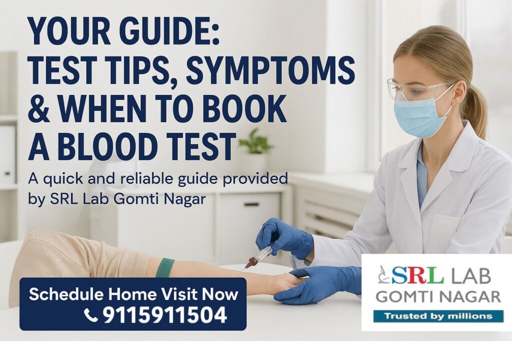 SRL Diagnostics Labs Gomti Nagar : Health tips & Test Guide